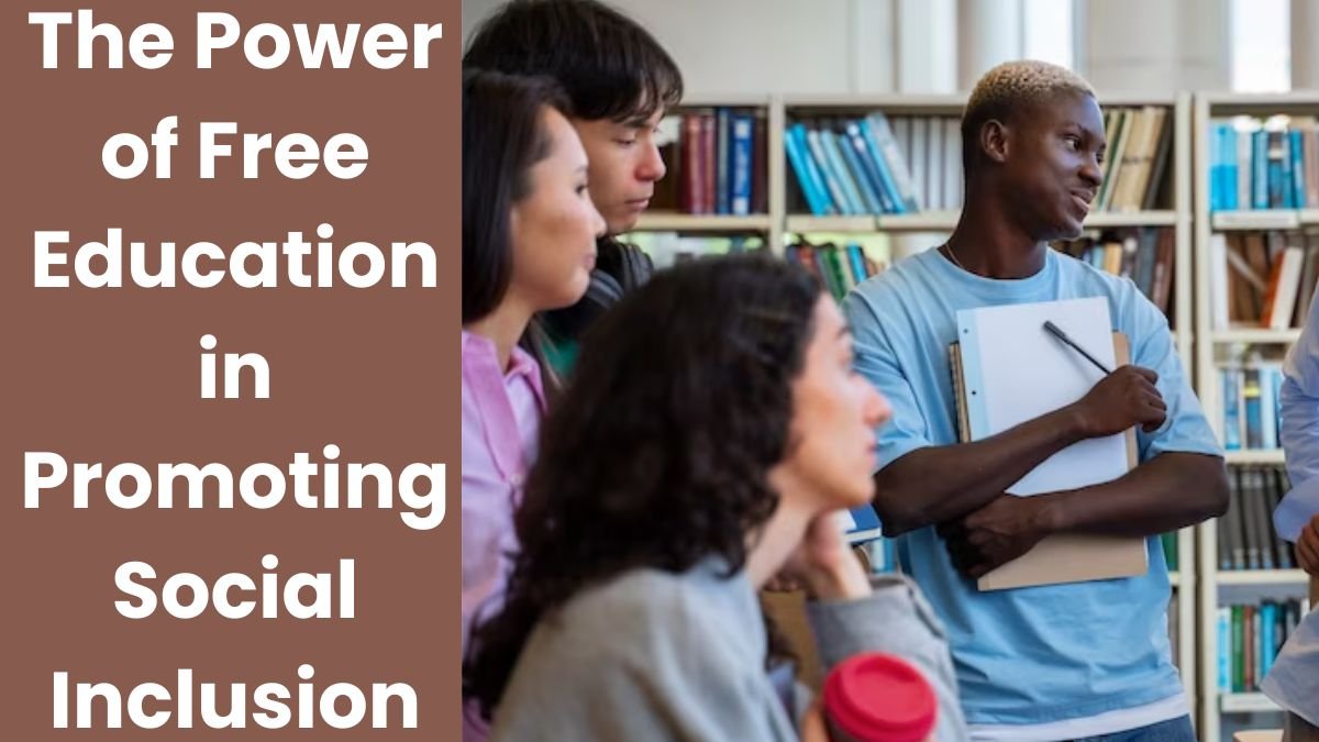 The Power of Free Education in Promoting Social Inclusion